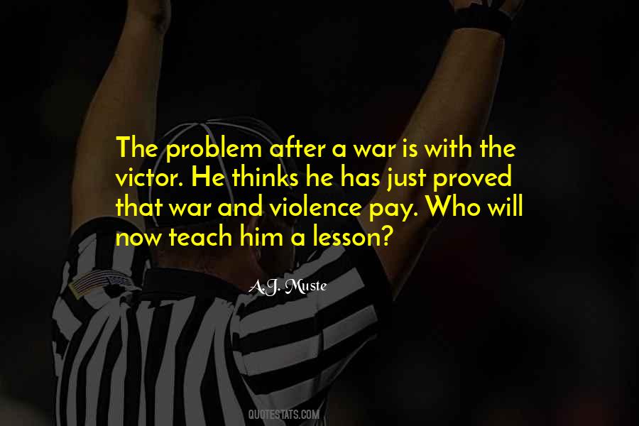 Teach A Lesson Quotes #1615688