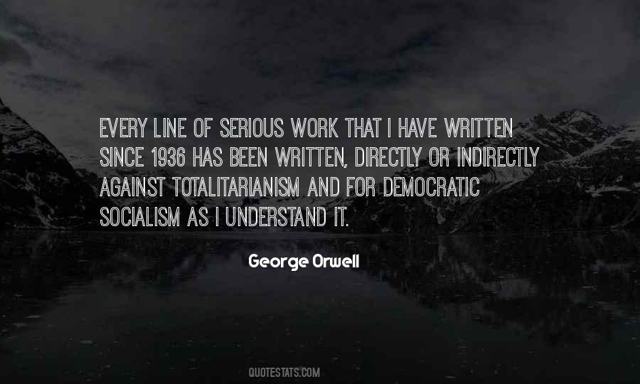 Quotes About Totalitarianism #1293143