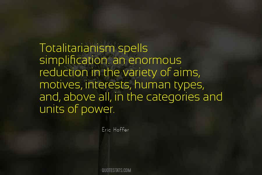 Quotes About Totalitarianism #146524