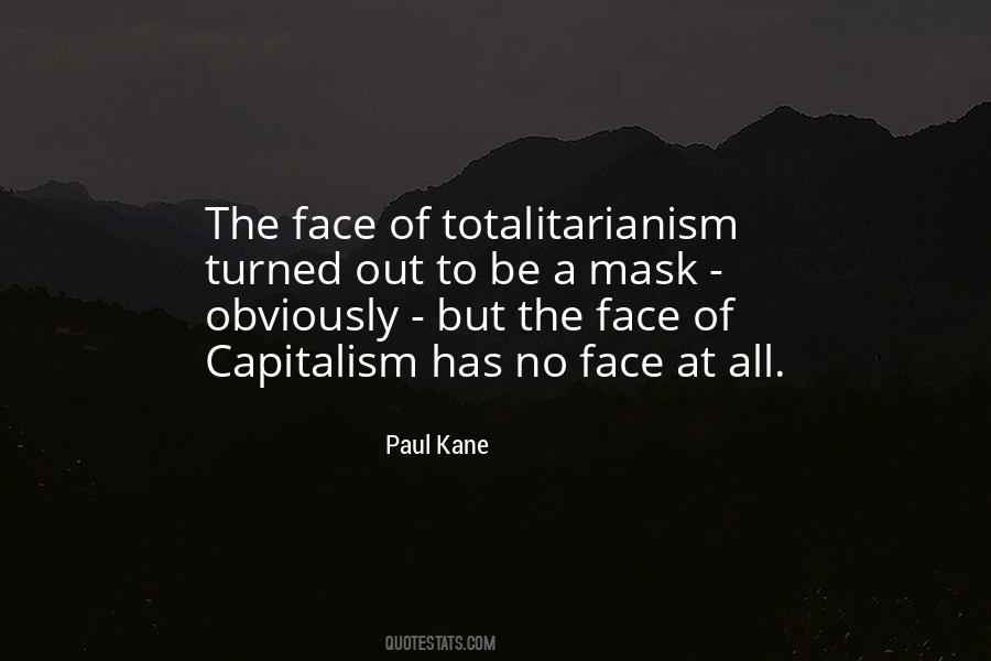 Quotes About Totalitarianism #335563