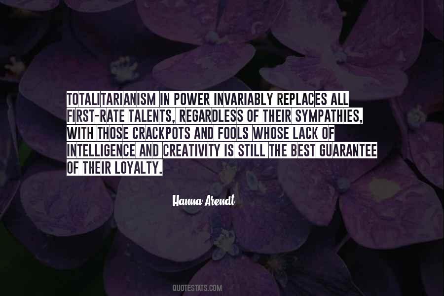 Quotes About Totalitarianism #675567