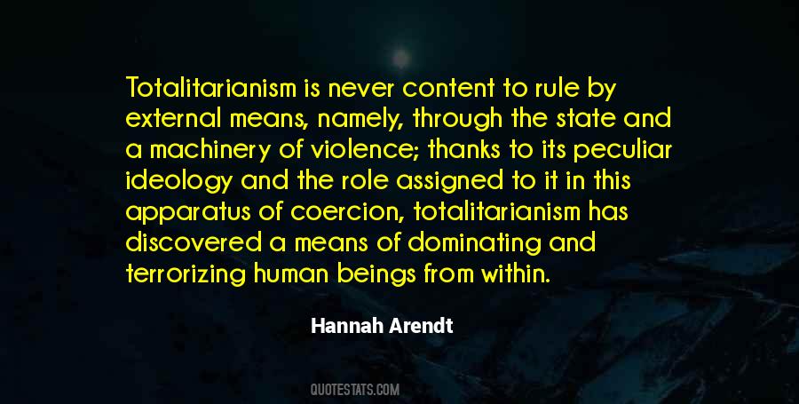 Quotes About Totalitarianism #720386