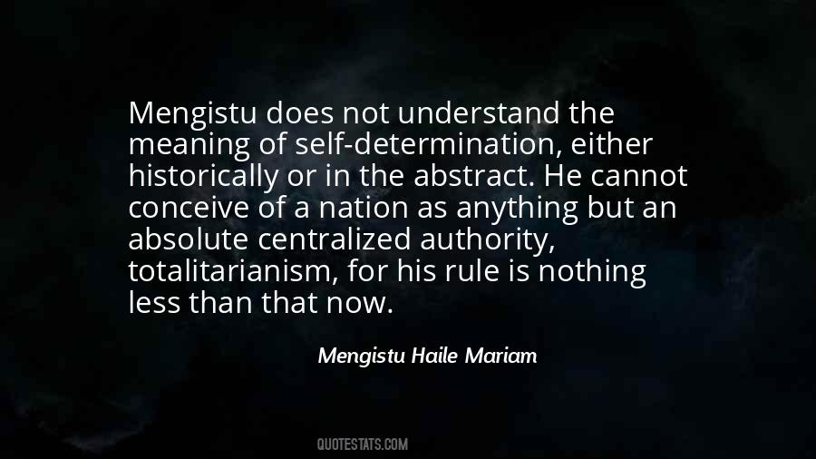 Quotes About Totalitarianism #923279