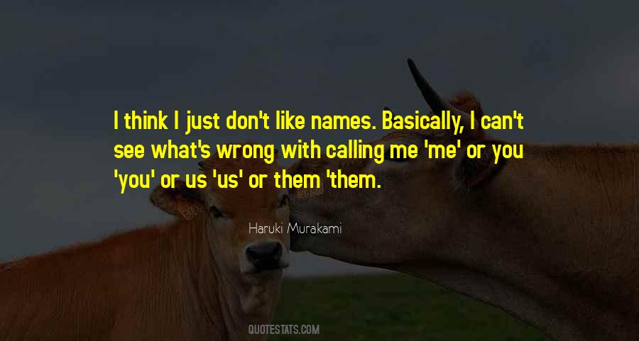 Us Or Them Quotes #1271917