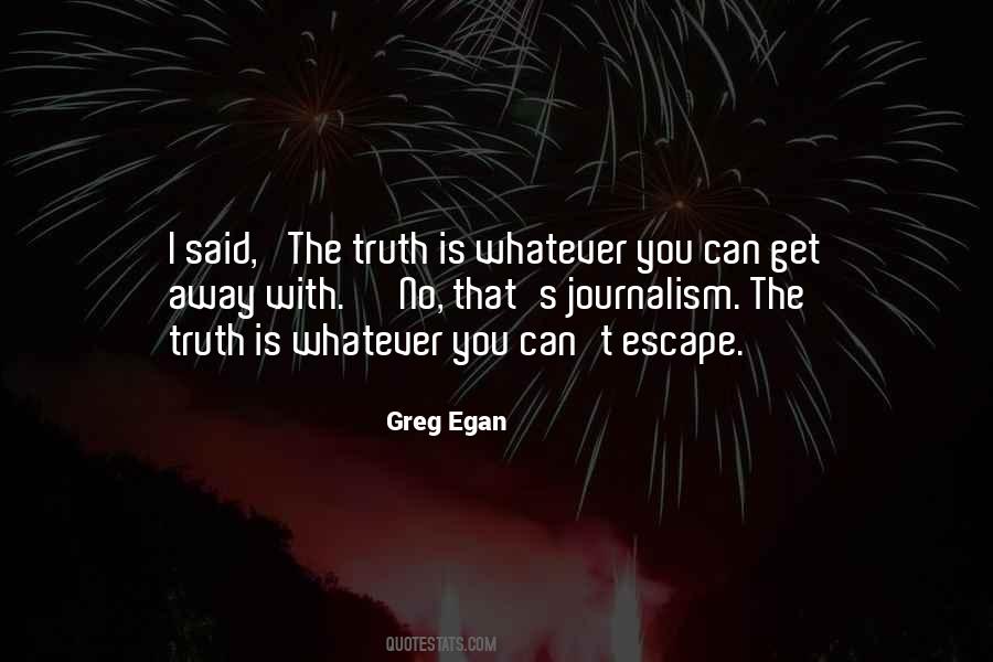 Quotes About Truth In Journalism #1068272