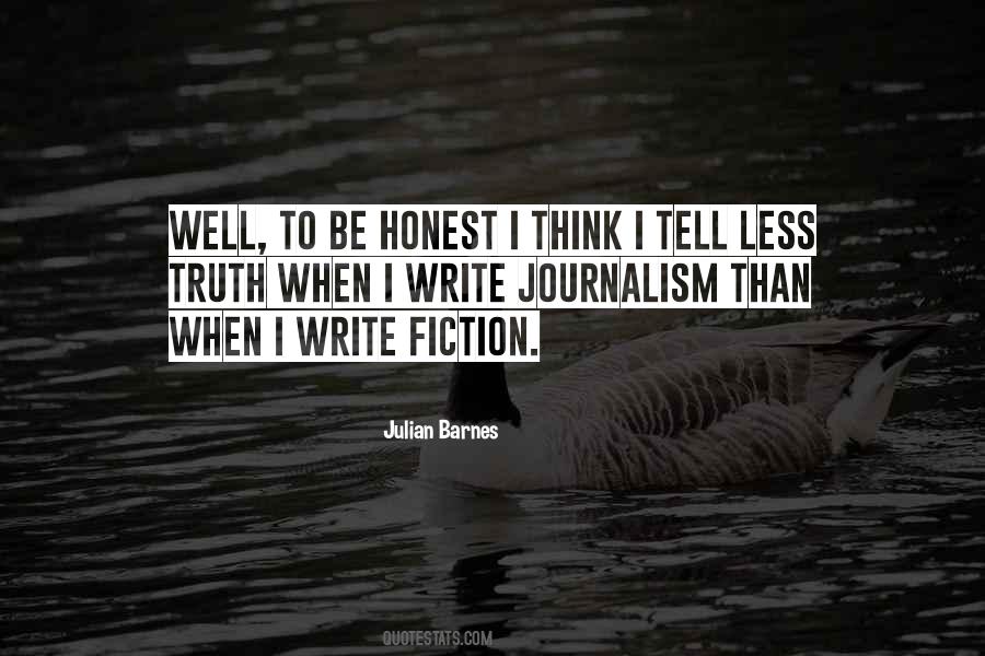 Quotes About Truth In Journalism #1222420