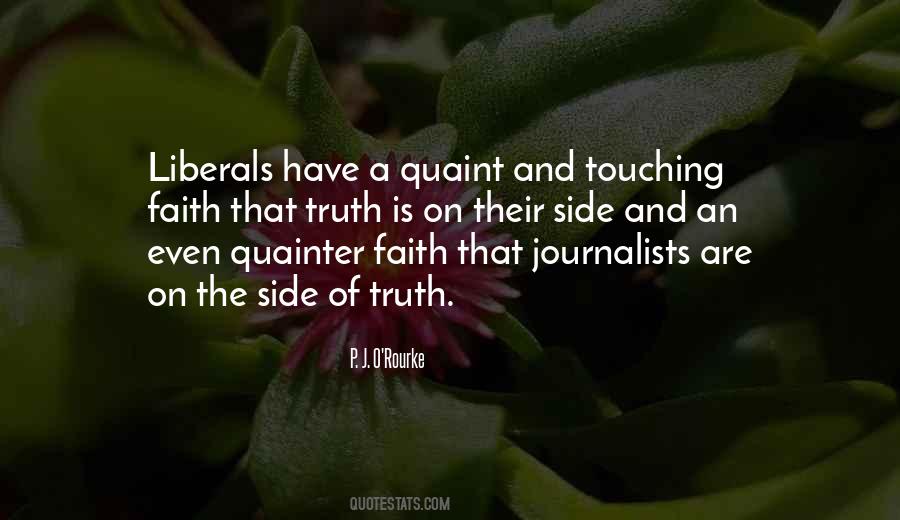 Quotes About Truth In Journalism #1415130