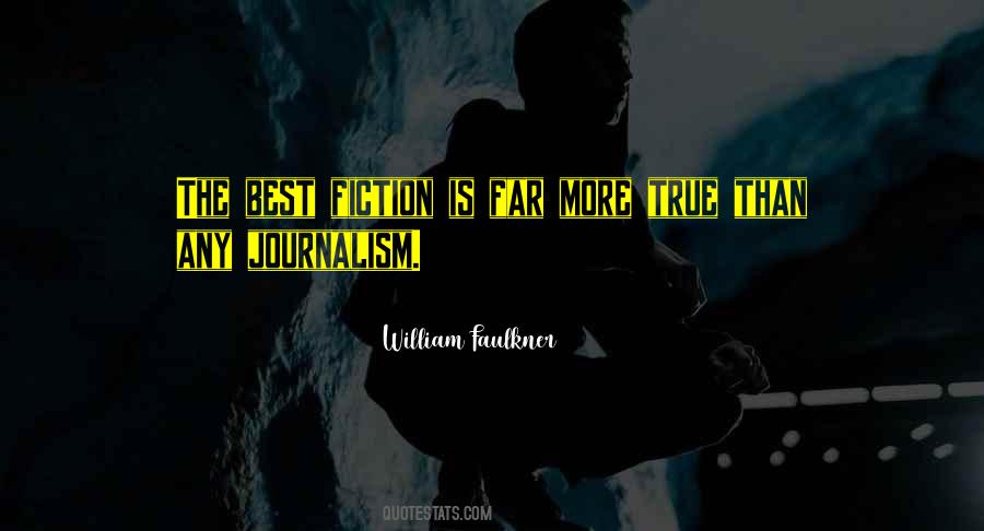 Quotes About Truth In Journalism #153977