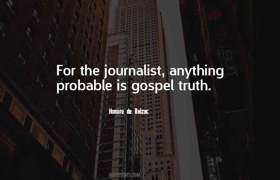 Quotes About Truth In Journalism #1663382