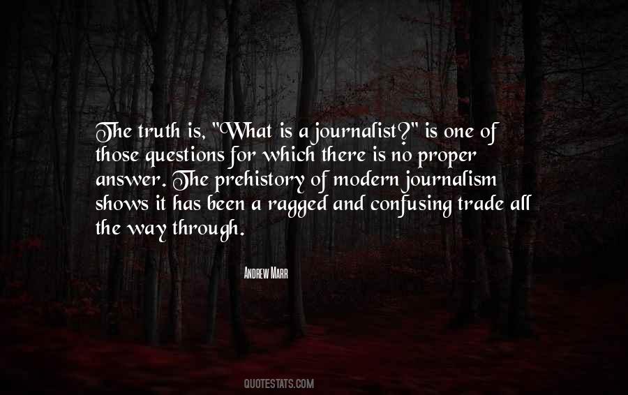 Quotes About Truth In Journalism #1861420