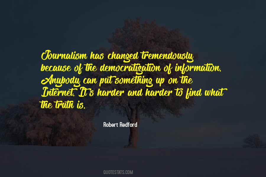 Quotes About Truth In Journalism #576187