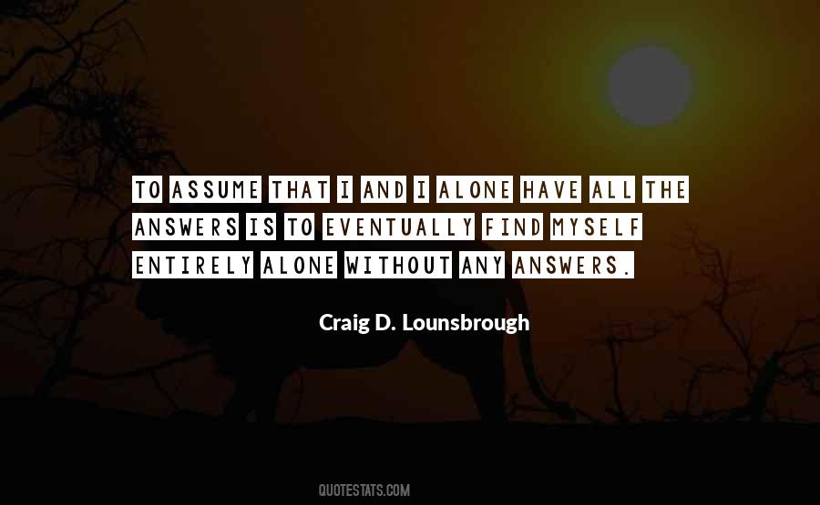 Quotes About Self Absorbed #1402243 Quotes About Self Absorbed #1402243