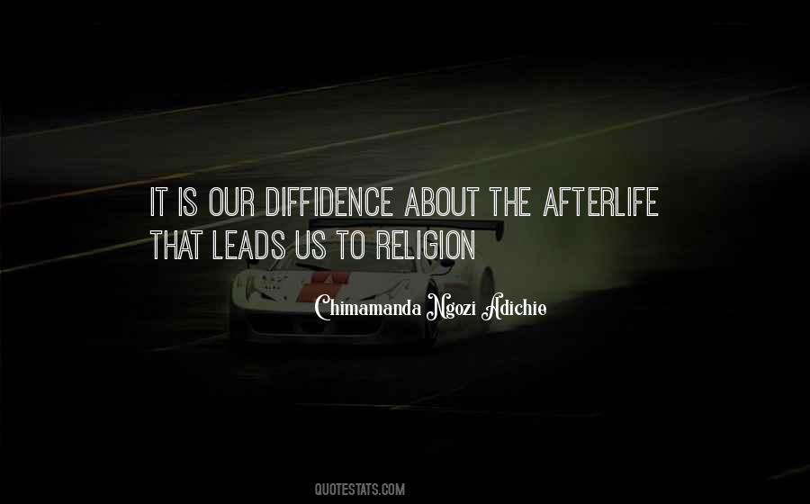 Religion Afterlife Quotes #1771556