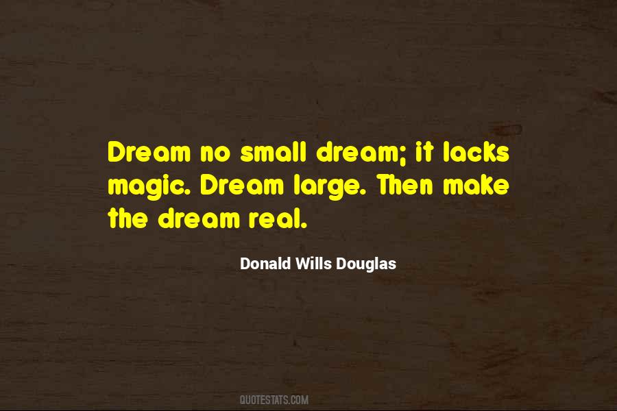 Dream Large Quotes #967559