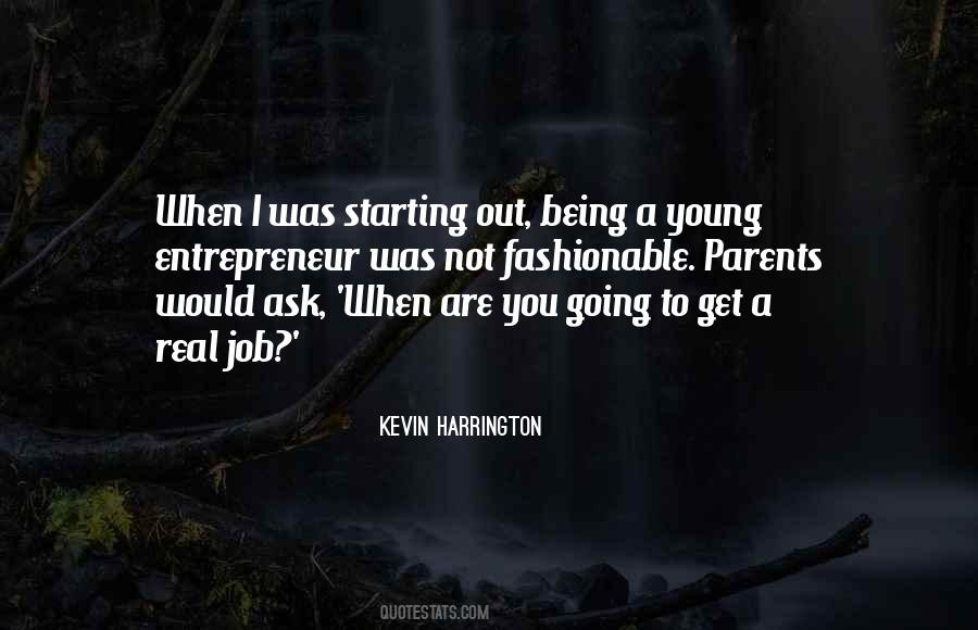 Quotes About Starting A Job #382041