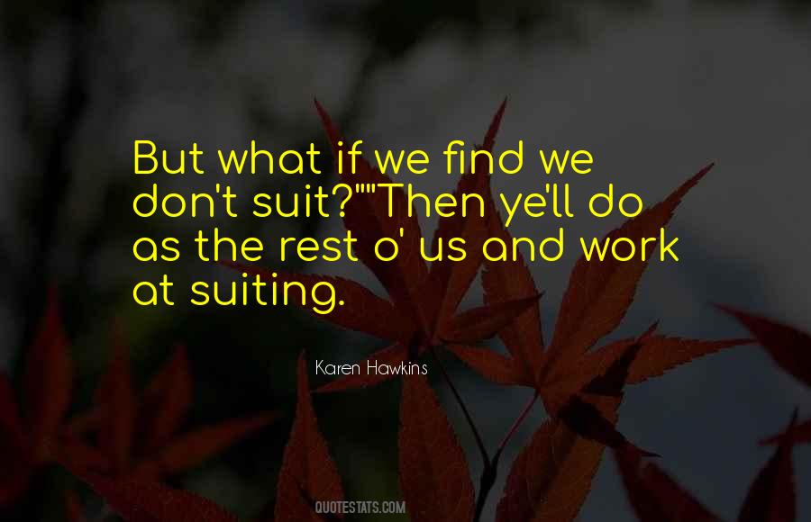 Rest And Work Quotes #239585