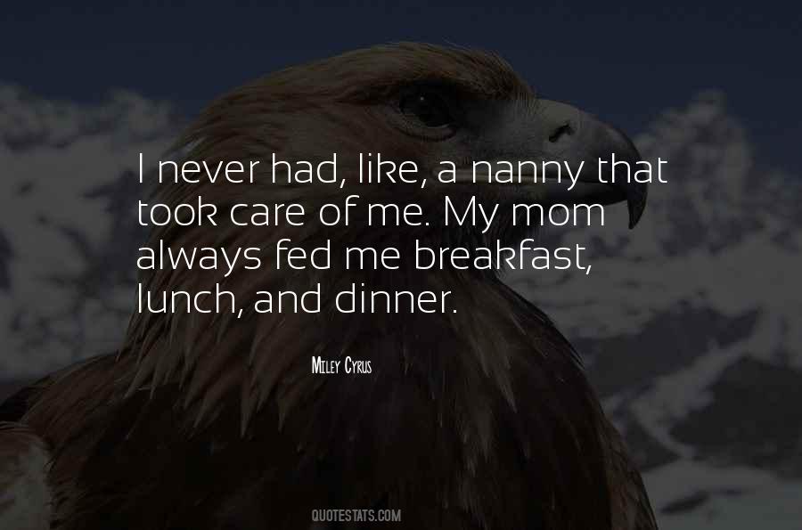 Quotes About Breakfast Lunch And Dinner #1126118