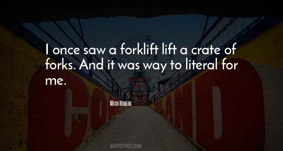 Quotes About Forks #1054998