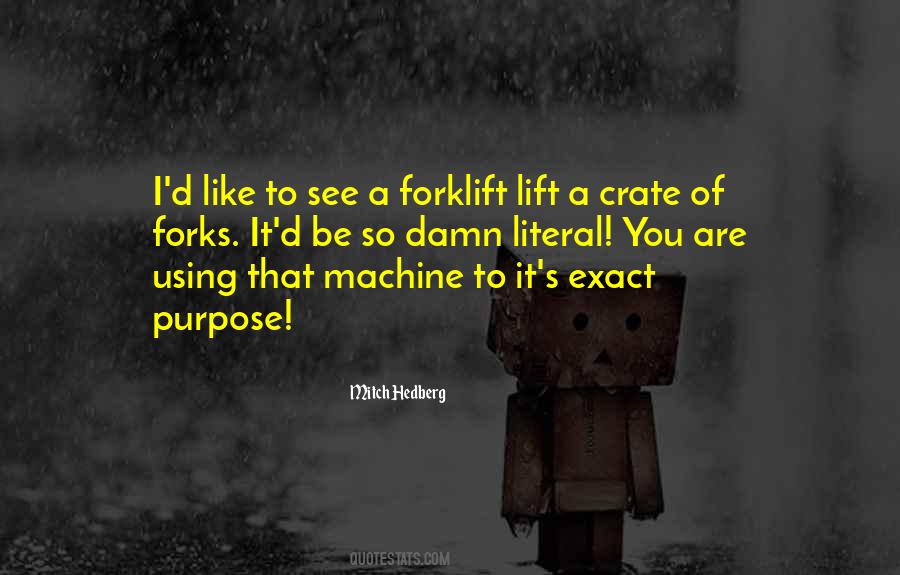 Quotes About Forks #1134103