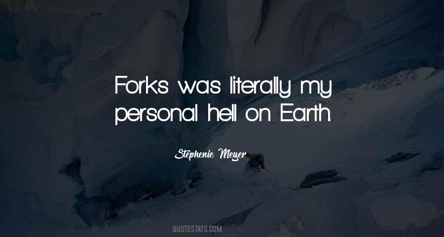 Quotes About Forks #1163932
