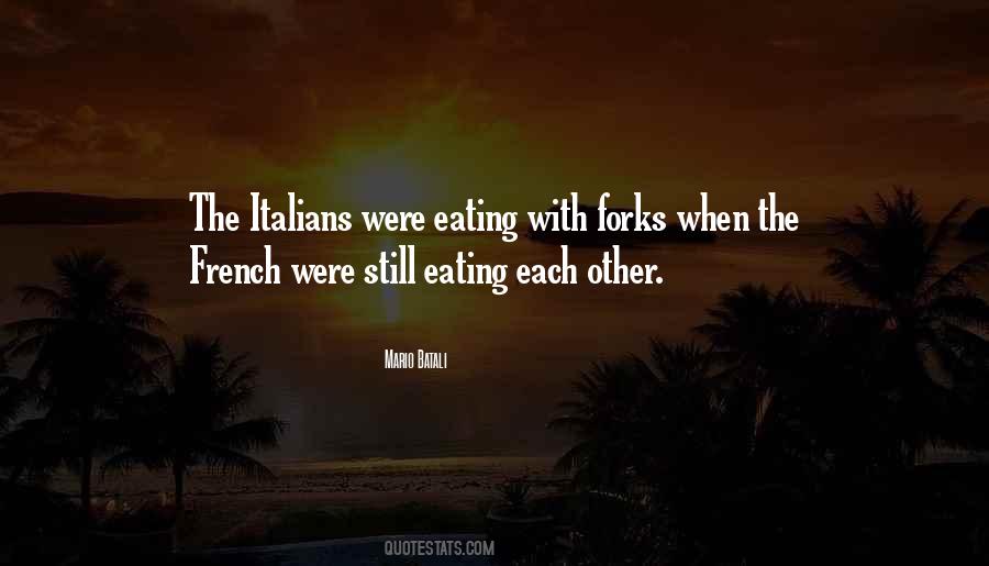 Quotes About Forks #1538208