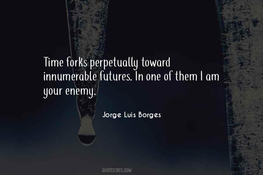 Quotes About Forks #624086