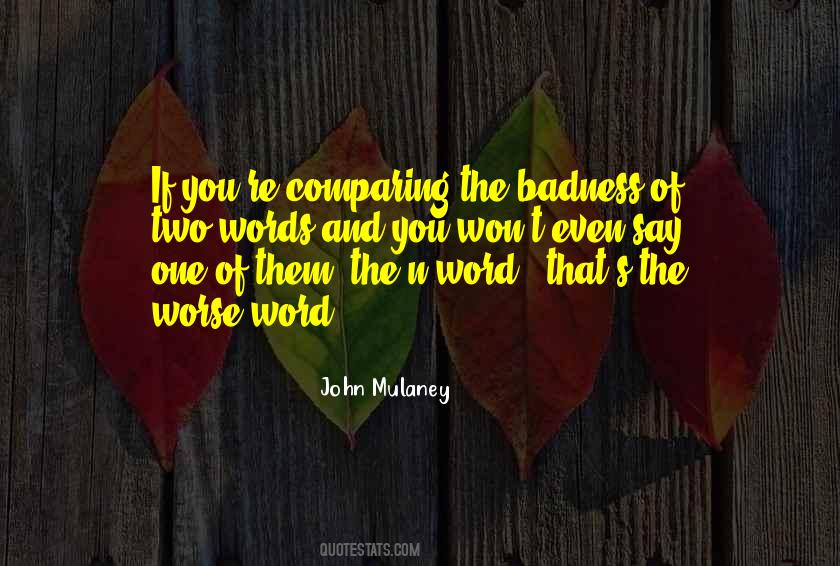 Quotes About The N Word #1196242