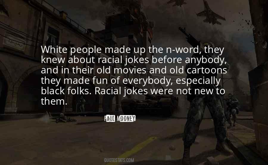 Quotes About The N Word #928227