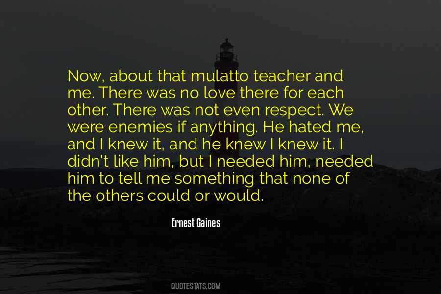 Quotes About Love About Him #236343