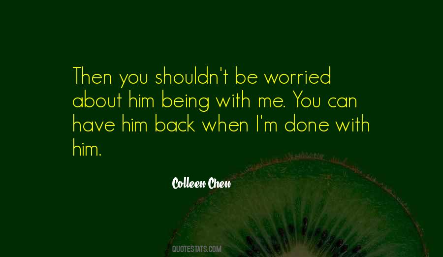 Quotes About Love About Him #305315