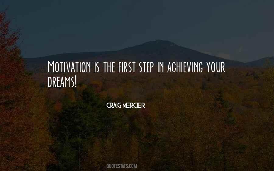 Quotes About Achieving Dreams #937775