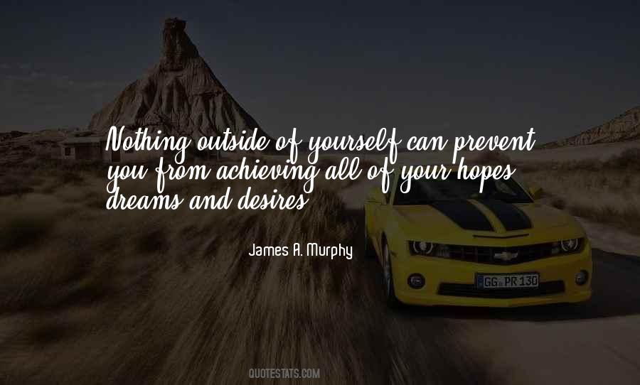 Quotes About Achieving Dreams #945883