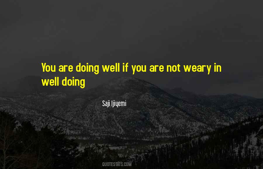 Quotes About Doing Well #1303633