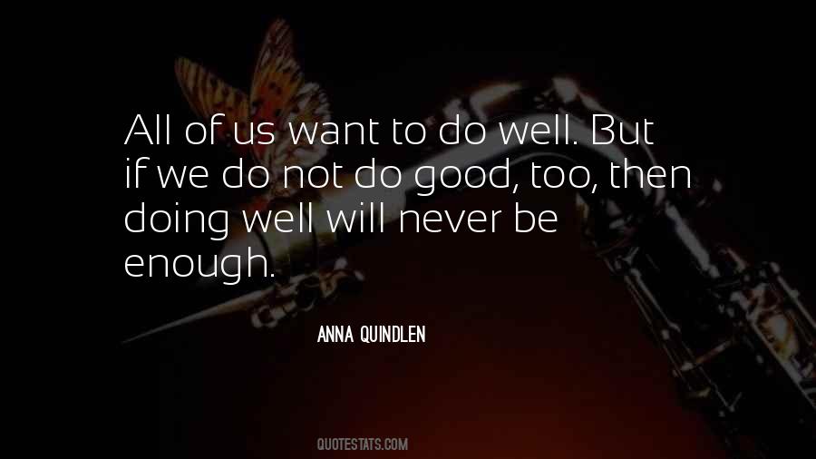 Quotes About Doing Well #1323156