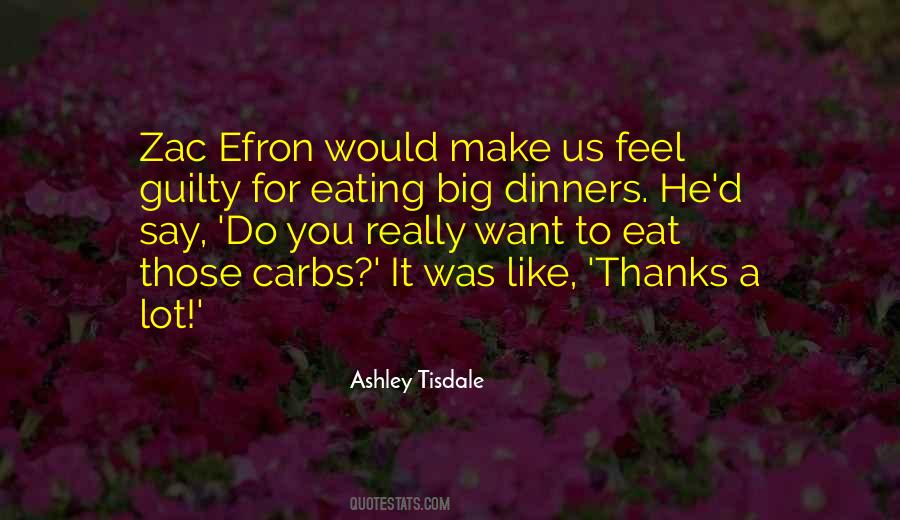 Quotes About Eating A Lot #365960