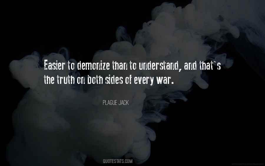 Truth Of War Quotes #1084385
