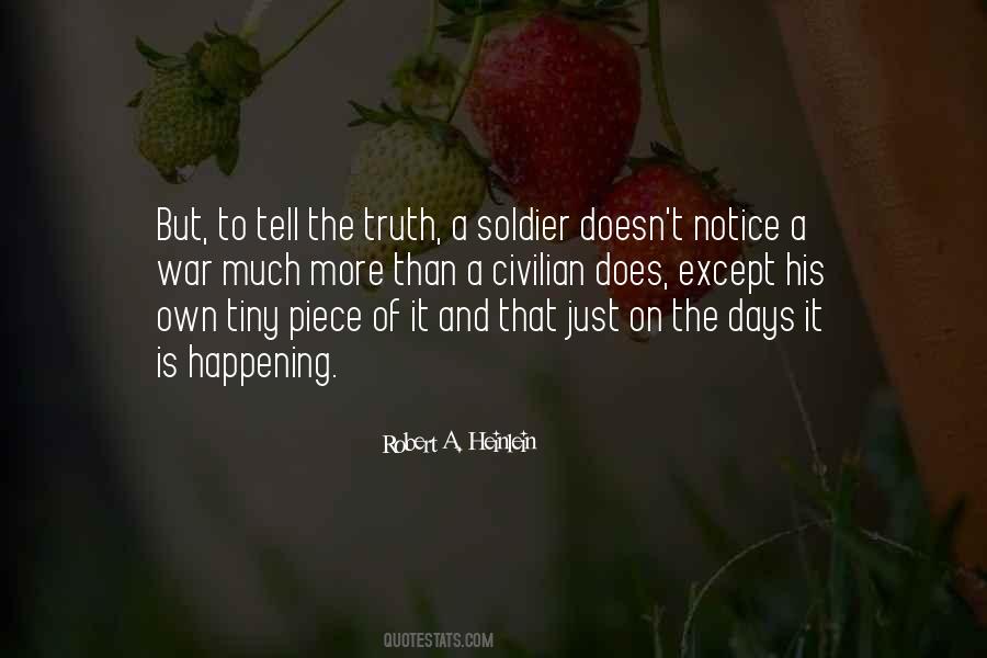 Truth Of War Quotes #1112473