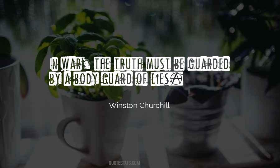 Truth Of War Quotes #1365979