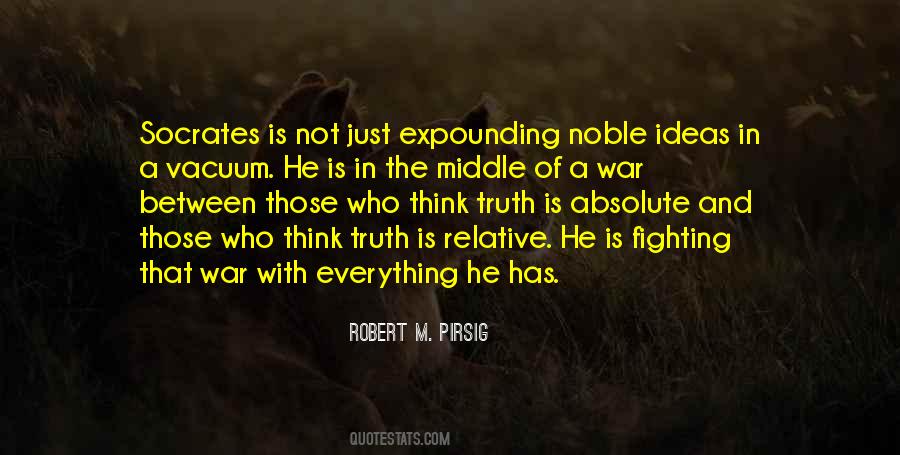Truth Of War Quotes #281720