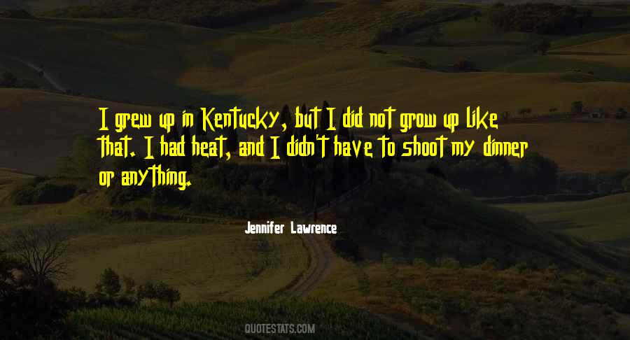 Quotes About Kentucky #708233