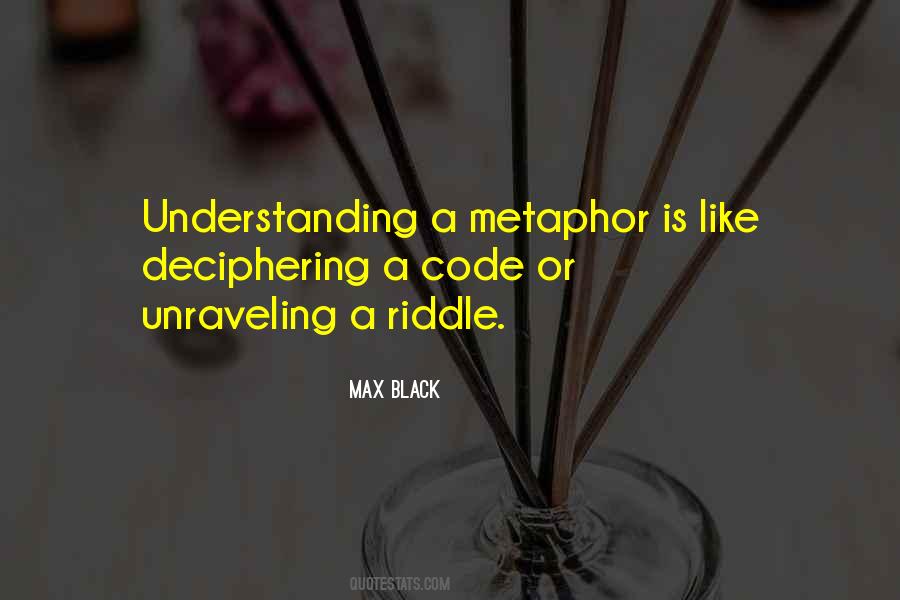 Quotes About Deciphering #1000959