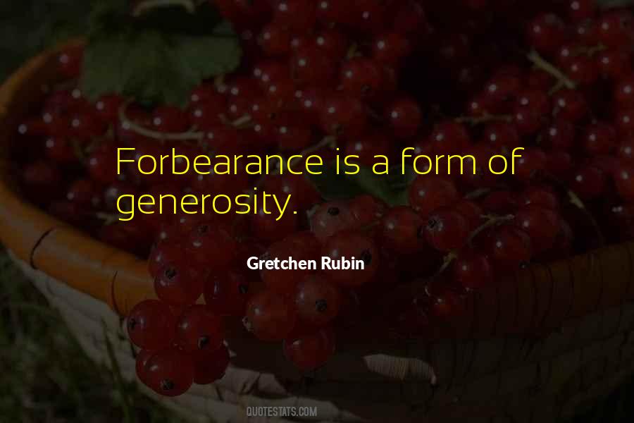 Quotes About Forbearance #1429495