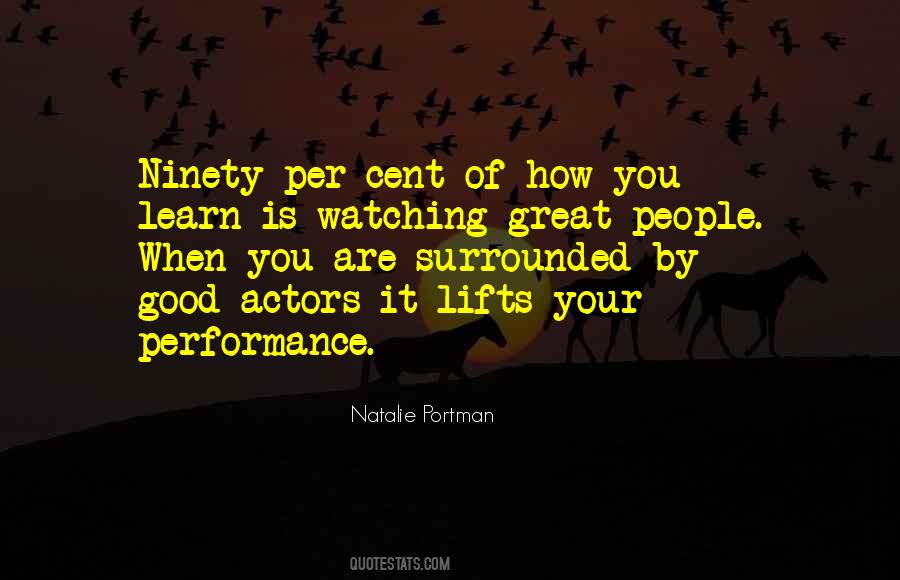 Quotes About Performance #1791494