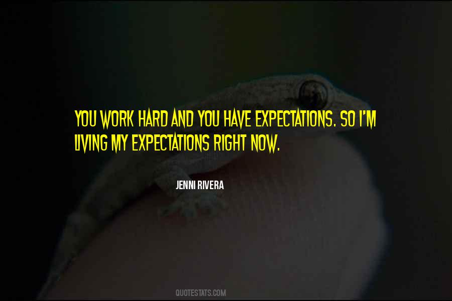 Living Up To Expectations Quotes #384839