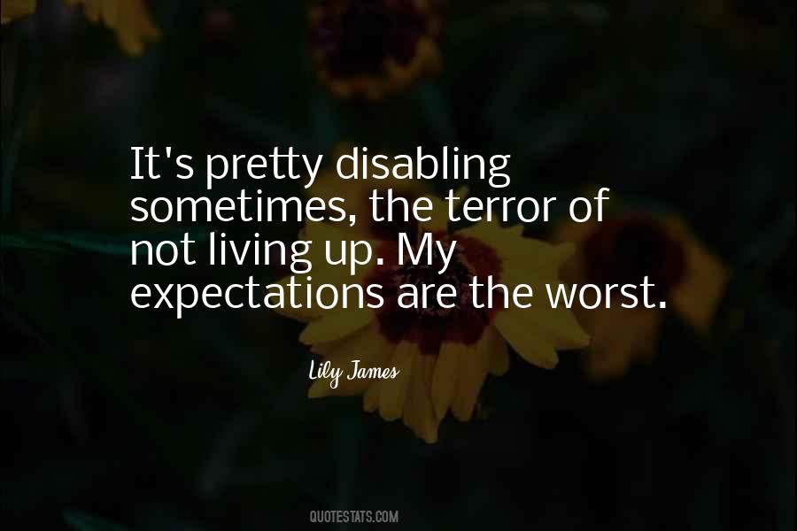 Living Up To Expectations Quotes #435220