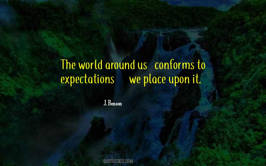 Living Up To Expectations Quotes #926027