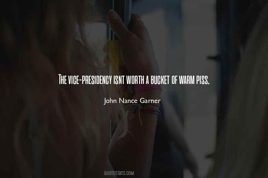 Quotes About The Vice Presidency #1035887
