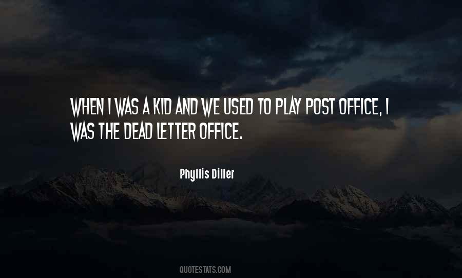 Quotes About Post Office #1693173