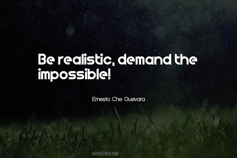 Quotes About Be Realistic #61856