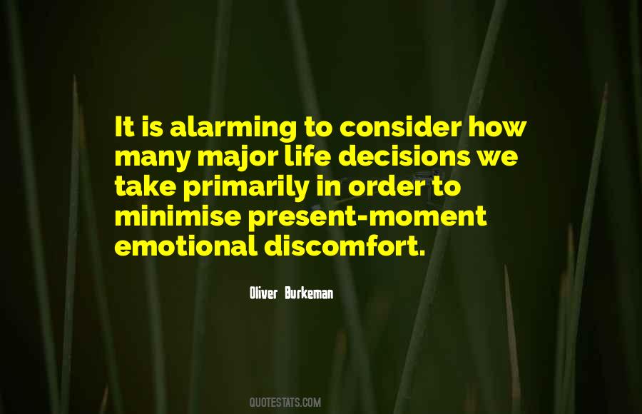 Quotes About Major Decisions #1681780